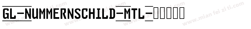GL-Nummernschild-Mtl字体转换