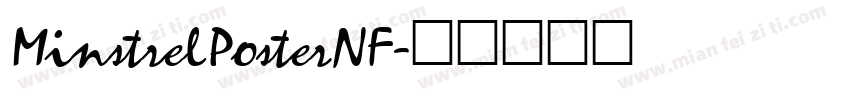 MinstrelPosterNF字体转换