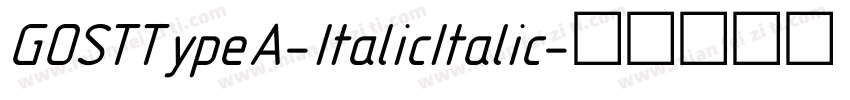 GOSTTypeA-ItalicItalic字体转换