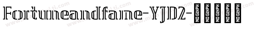 Fortuneandfame-YJD2字体转换