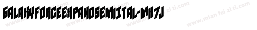 GalaxyForceExpandSemiItal-MK7J字体转换