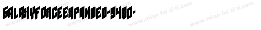 GalaxyForceExpanded-Y4vO字体转换