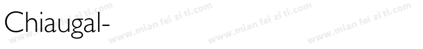Chiaugal字体转换