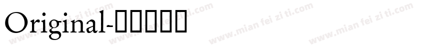 Original字体转换