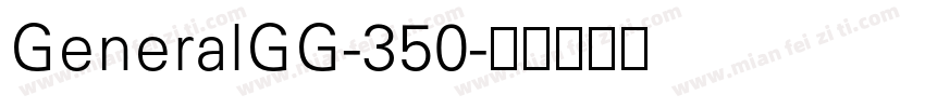 GeneralGG-350字体转换