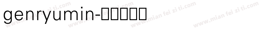 genryumin字体转换