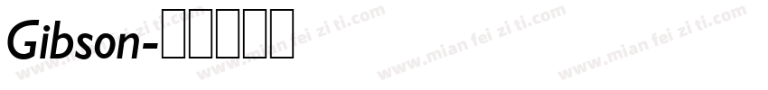 Gibson字体转换