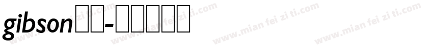 gibson字体字体转换