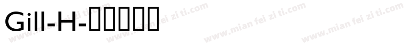 Gill-H字体转换