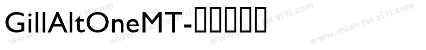 GillAltOneMT字体转换