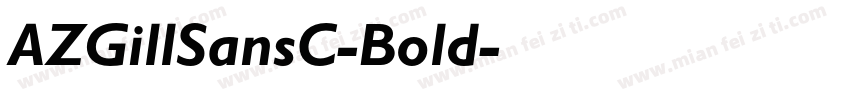 AZGillSansC-Bold字体转换