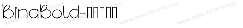 BinaBold字体转换