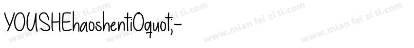 YOUSHEhaoshenti0quot;字体转换