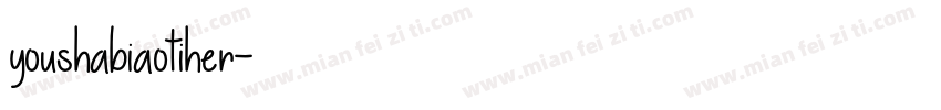 youshabiaotiher字体转换