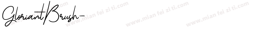 GloriantBrush字体转换