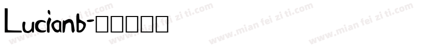 Lucianb字体转换