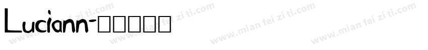 Luciann字体转换