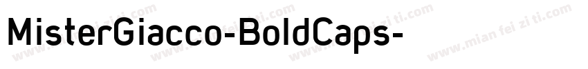 MisterGiacco-BoldCaps字体转换