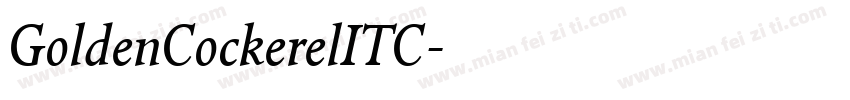 GoldenCockerelITC字体转换