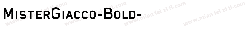 MisterGiacco-Bold字体转换