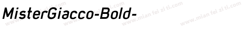 MisterGiacco-Bold字体转换