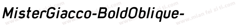 MisterGiacco-BoldOblique字体转换