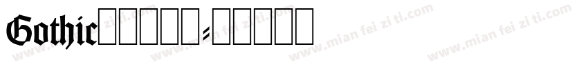 Gothic又称歌德体字体转换