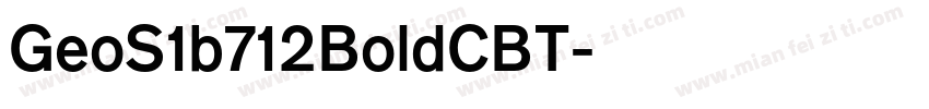 GeoS1b712BoldCBT字体转换