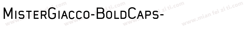MisterGiacco-BoldCaps字体转换