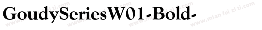 GoudySeriesW01-Bold字体转换