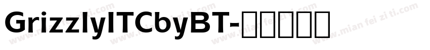GrizzlyITCbyBT字体转换