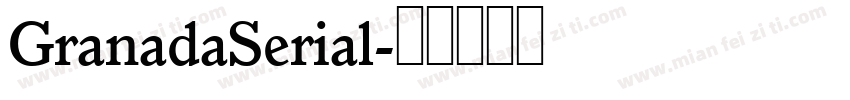 GranadaSerial字体转换