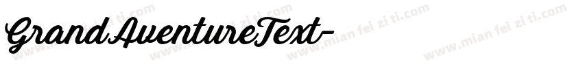 GrandAventureText字体转换