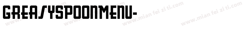 GreasySpoonMenu字体转换