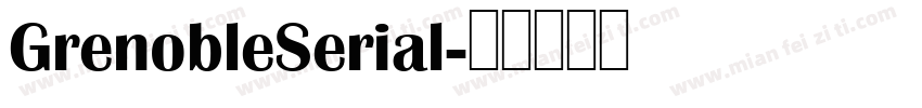 GrenobleSerial字体转换