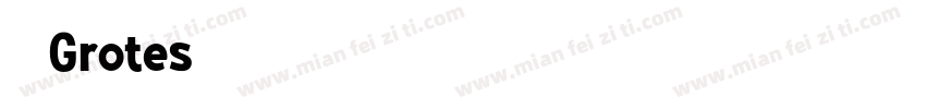 URWGrotes字体转换