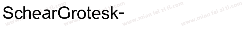 SchearGrotesk字体转换