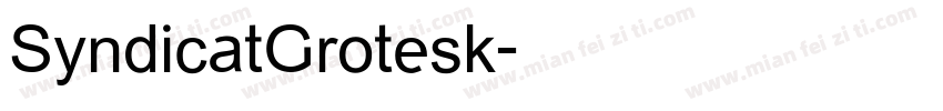 SyndicatGrotesk字体转换