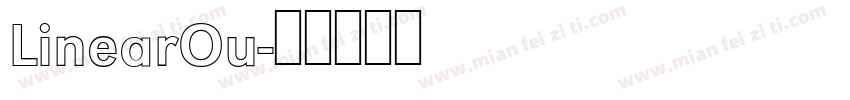 LinearOu字体转换
