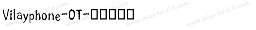 Vilayphone-OT字体转换