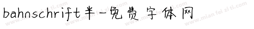 bahnschrift半字体转换