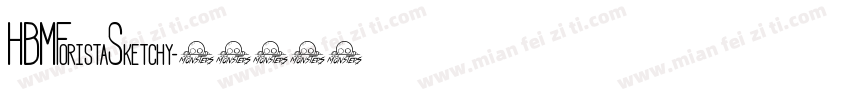 HBMForistaSketchy字体转换