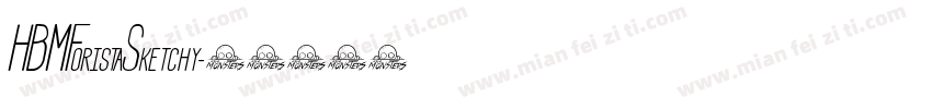 HBMForistaSketchy字体转换