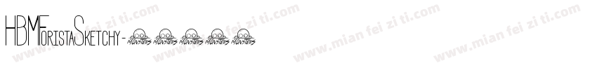 HBMForistaSketchy字体转换