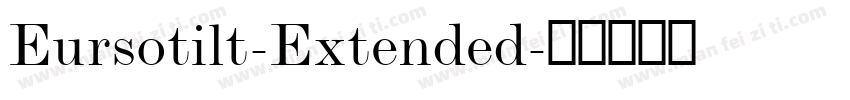 Eursotilt-Extended字体转换