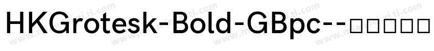 HKGrotesk-Bold-GBpc-字体转换