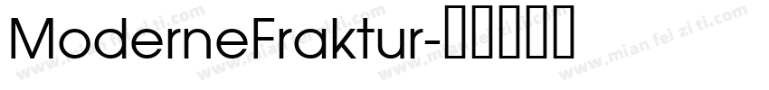 ModerneFraktur字体转换