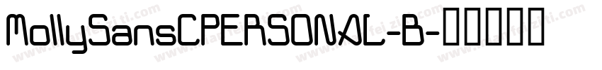 MollySansCPERSONAL-B字体转换