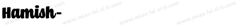 Hamish字体转换