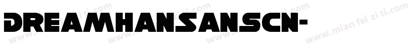 DreamHanSansCN字体转换